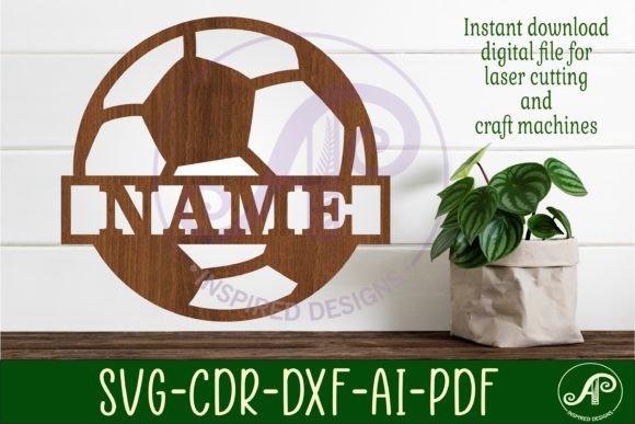 Download Soccer Ball Name Sign Svg Laser Cut - Soccer ball name sign Collection