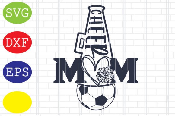 Download Cheer Mom Soccer Svg, Soccer Ball Svg - Premium Resources